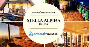 REPORTAJ: Vila Stella Alpina din stațiunea turistică Rânca, Novaci,  jud. Gorj, este un loc primitor care dispune de un adevărat confort, aici este locul ideal unde să veniți alături de prieteni sau cei dragi, să petreceți un sejur de vacanță de neuitat. (EXCLUSIV- GALERIE FOTO)